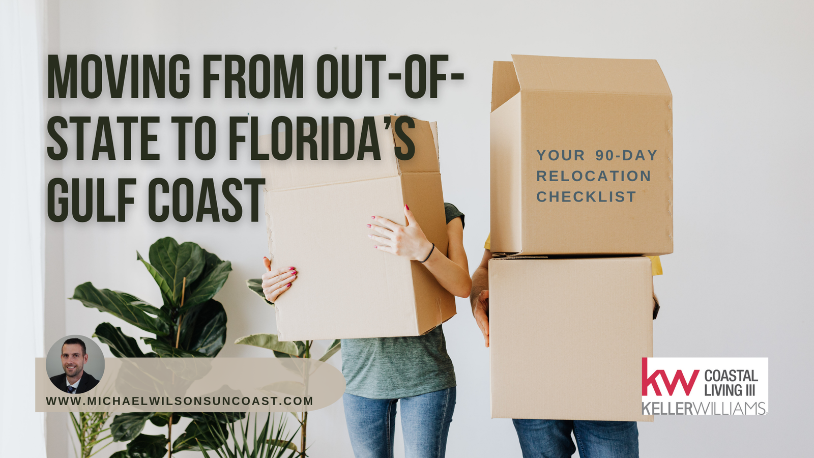 Moving from Out-of-State to Florida’s Gulf Coast: Your 90-Day Relocation Checklist